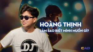 Làm sao biết mình muốn gì?