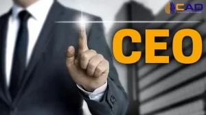 CEO là gì? Sự khác biệt giữa CEO, và các vị trí lãnh đạo khác